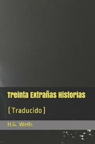 Cover of Treinta Extranas Historias