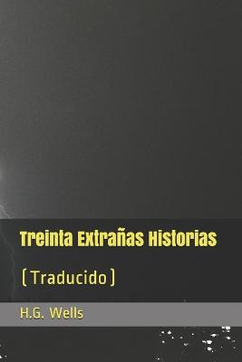 Book cover for Treinta Extranas Historias