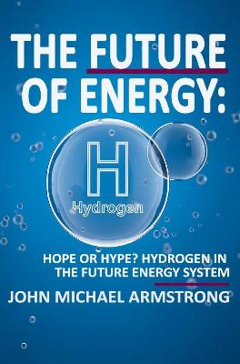 Book cover for The Future of energy: Hydrogen