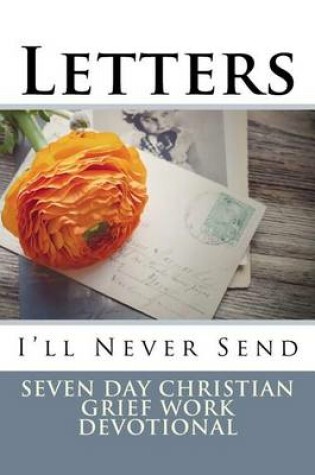 Cover of Letters I'll Never Send