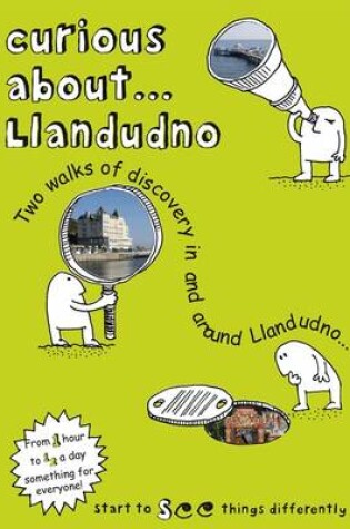Cover of Curious About... Llandudno