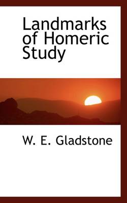 Book cover for Landmarks of Homeric Study