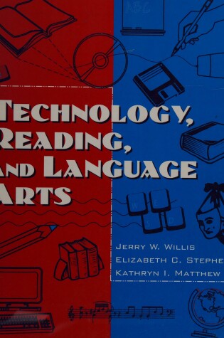 Cover of Technology, Reading and Language Arts