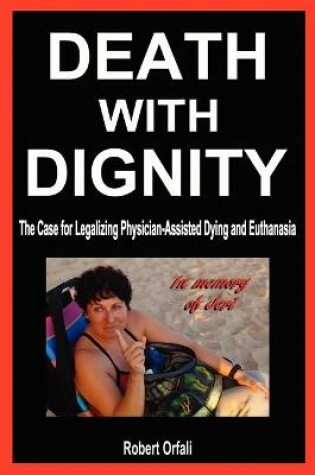 Cover of Death with Dignity