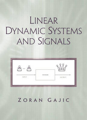 Book cover for Linear Dynamic Systems and Signals