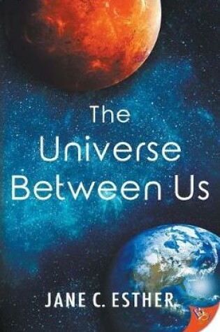 Cover of The Universe Between Us