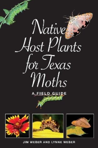 Cover of Native Host Plants for Texas Moths