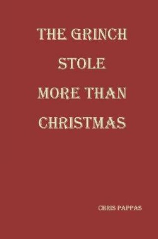 Cover of The Grinch Stole More than Christmas