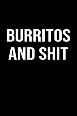 Book cover for Burritos and Shit