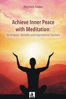 Book cover for A Achieve Inner Peace with Meditation