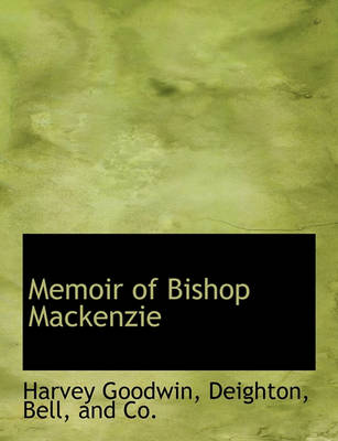 Book cover for Memoir of Bishop MacKenzie