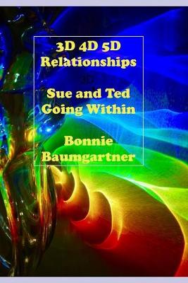 Book cover for 3D 4D 5D Relationships