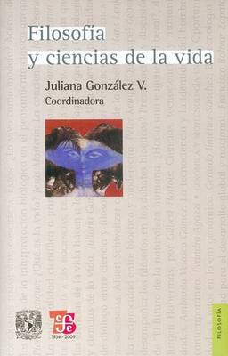 Book cover for Filosofia y Ciencias de La Vida