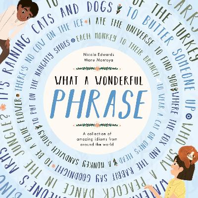 Book cover for What a Wonderful Phrase