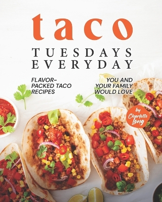 Book cover for Taco Tuesdays Everyday