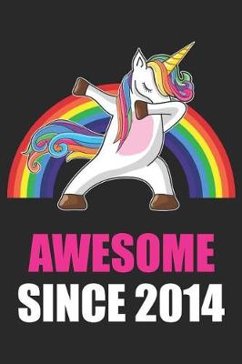 Book cover for Awesome Since 2014