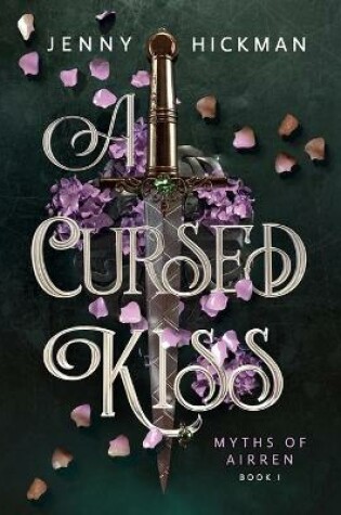 Cover of A Cursed Kiss