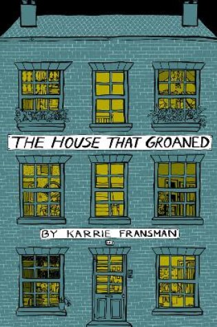 Cover of The House that Groaned