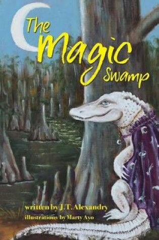 Cover of The Magic Swamp