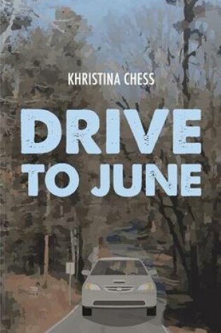 Cover of Drive to June