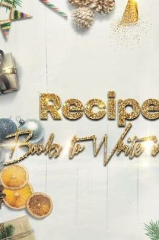 Cover of Recipe Books to Write in