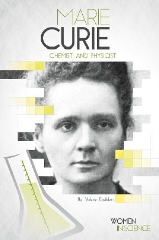 Cover of Marie Curie: Chemist and Physicist