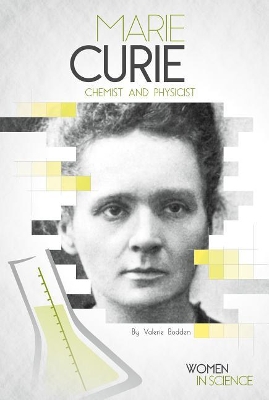 Book cover for Marie Curie: Chemist and Physicist