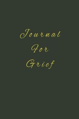 Book cover for Journal For Grief