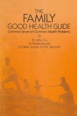 Book cover for The Family Good Health Guide