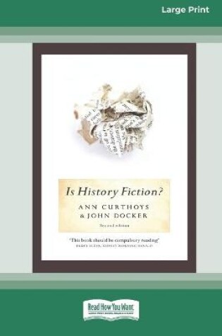 Cover of Is History Fiction? (16pt Large Print Edition)