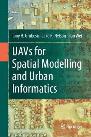 Cover of UAVs for Spatial Modelling and Urban Informatics