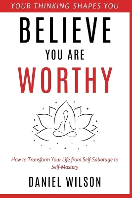 Book cover for Believe You Are Worthy