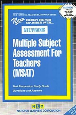 Cover of MULTIPLE SUBJECT ASSESSMENT FOR TEACHERS (MSAT)