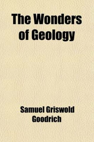 Cover of The Wonders of Geology