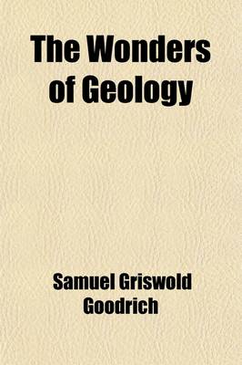 Book cover for The Wonders of Geology