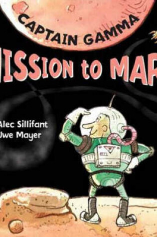 Cover of Captain Gamma Mission to Mars