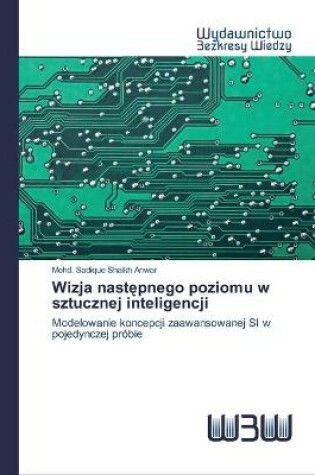 Cover of Wizja następnego poziomu w sztucznej inteligencji