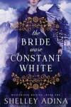 Book cover for The Bride Wore Constant White