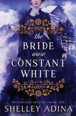 Cover of The Bride Wore Constant White