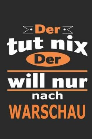 Cover of Der tut nix Der will nur nach Warschau