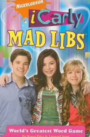 Cover of iCarly Mad Libs