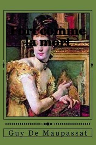 Cover of Fort comme la mort