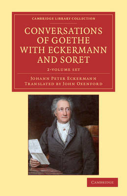 Cover of Conversations of Goethe with Eckermann and Soret 2 Volume Paperback Set