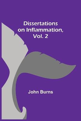 Book cover for Dissertations on Inflammation, Vol. 2