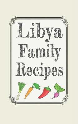 Book cover for Libya family recipes