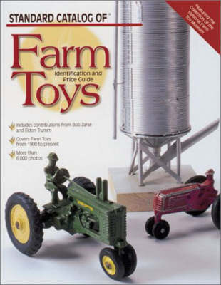 Book cover for Standard Catalog of Farm Toys