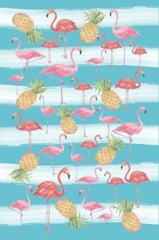 Cover of Flamingos and Pineapples Journal