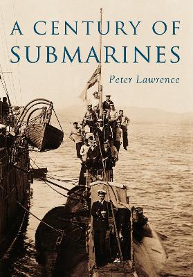 Book cover for A Century of Submarines