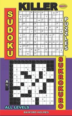 Cover of Killer sudoku puzzles and Sukrokuro. All levels.