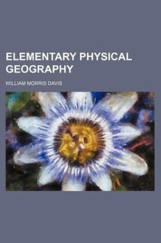 Cover of Elementary Physical Geography
